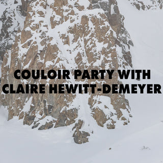 Couloir Party With Claire Hewitt-Demeyer